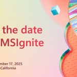Microsoft Ignite 2025 conference for IT professionals and developers